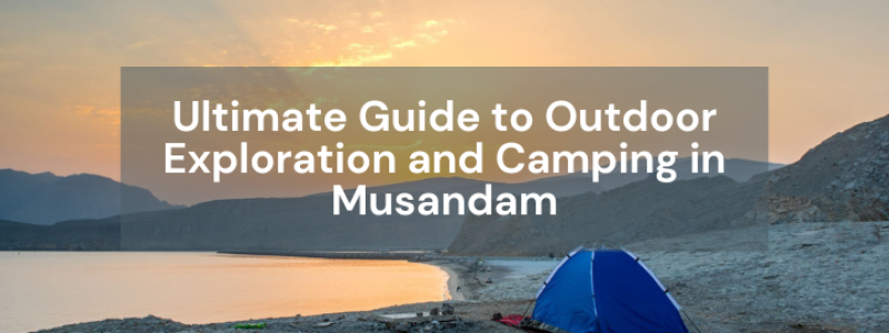 Camping in Musandam